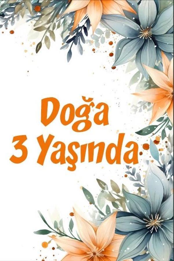 Çiçekler Temalı Doğum Günü Afişi -7 70X100 cm - Image 1