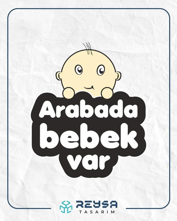 Arabada Bebek Var Sticker 3 10x10 cmRenkli Sticker - Image 1