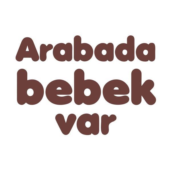 Arabada Bebek Var Sticker 17x17 Cm Kahverengi - Image 1