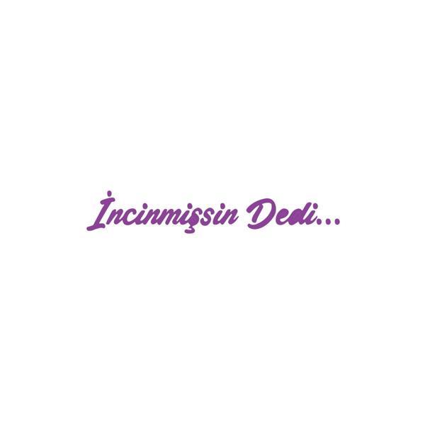 İncinmişsin Dedi Sticker 17x17 Cm Mor - Image 1