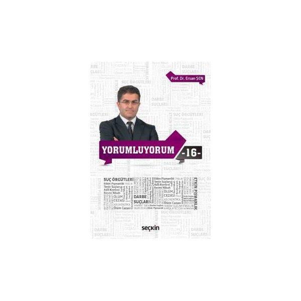 Seçkin Yayıncılık Yorumluyorum 16 Ersan Şen 47 2017/09 - Seçkin Yayıncılık - Image 1