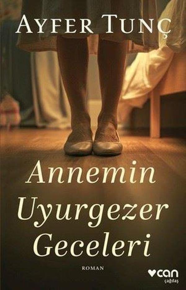 Annemin Uyurgezer Geceleri - Can Yayınları - Image 1