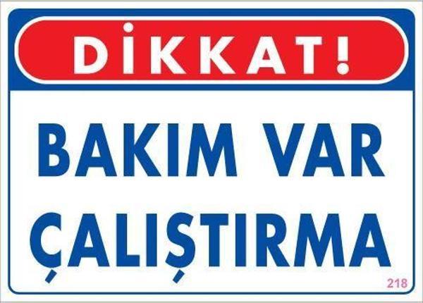 Bakım Var Uyarı Levhası 25x35 KOD:218 - Image 1