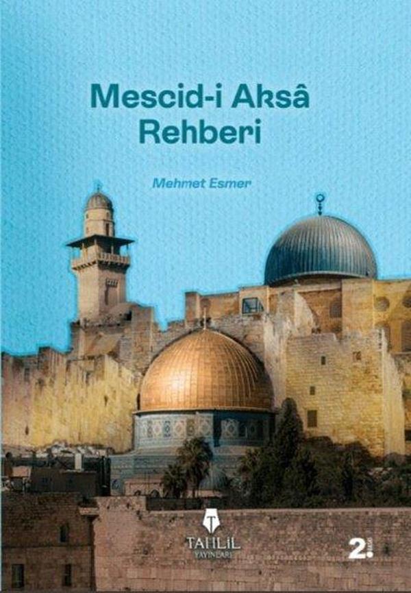 Mescid-i Aksa Rehberi - Tahlil Yayınları - Image 1