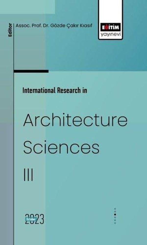 International Research in Architecture Sciences 3 - Eğitim Yayınevi - Image 1