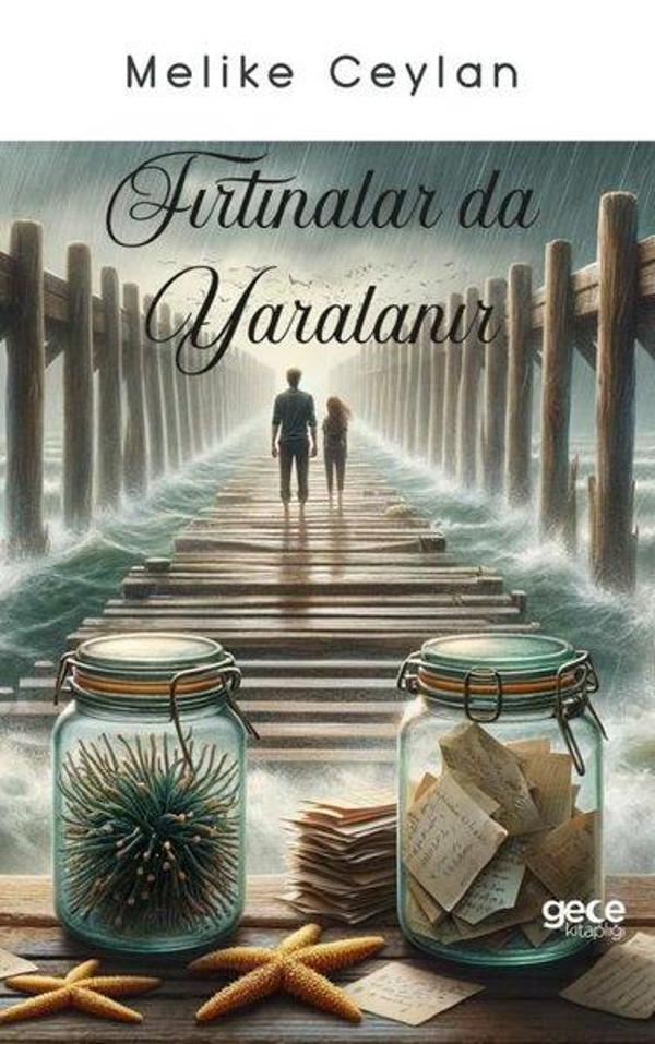 Fırtınalar da Yaralanır - Gece Kitaplığı - Image 1