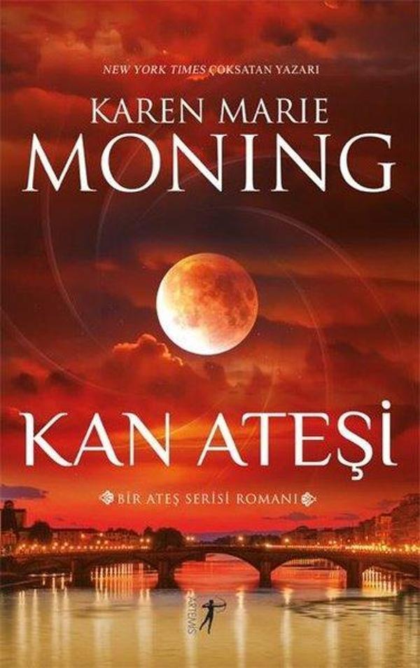 Kan Ateşi - Bir Ateş Serisi Romanı - Ateş Serisi 2 - Artemis Yayınları - Image 1