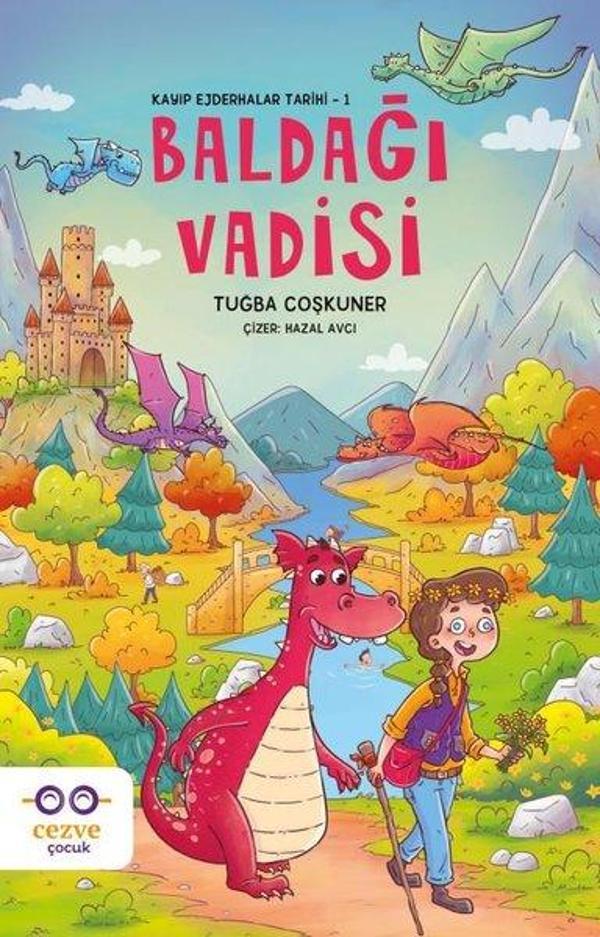 Baldağı Vadisi - Kayıp Ejderhalar Tarihi 1 - Cezve Çocuk - Image 1