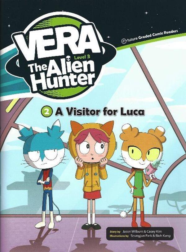 A Visitor for Luca +CD (Vera the Alien Hunter.3) - Image 1