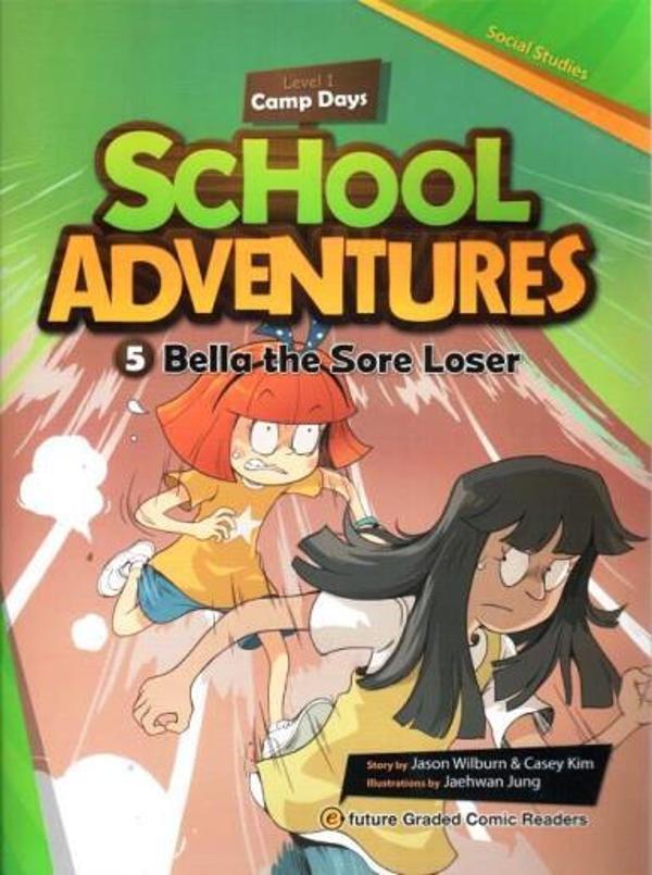Bella the Sore Loser +CD (School Adventures.1) - Image 1