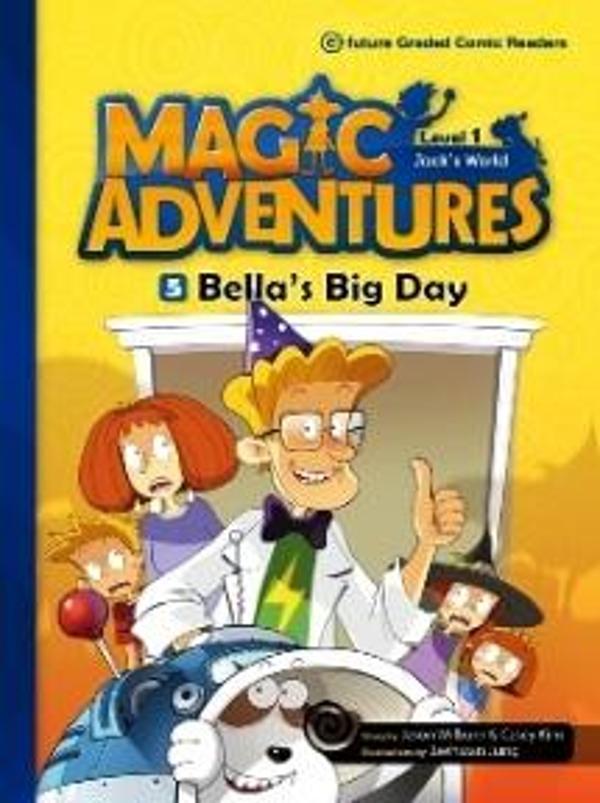Bella's Big Day +CD (Magic Adventures.1) - Image 1