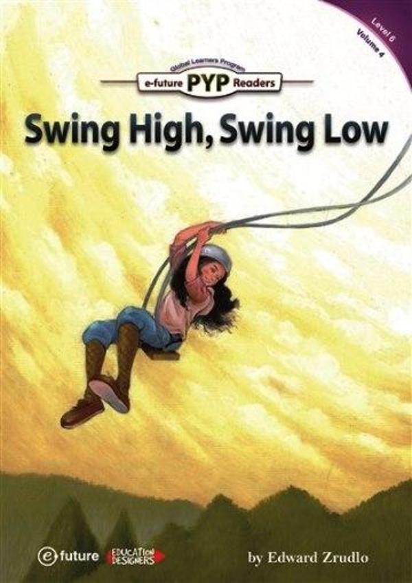 Swing High, Swing Low (PYP Readers.6) - Image 1