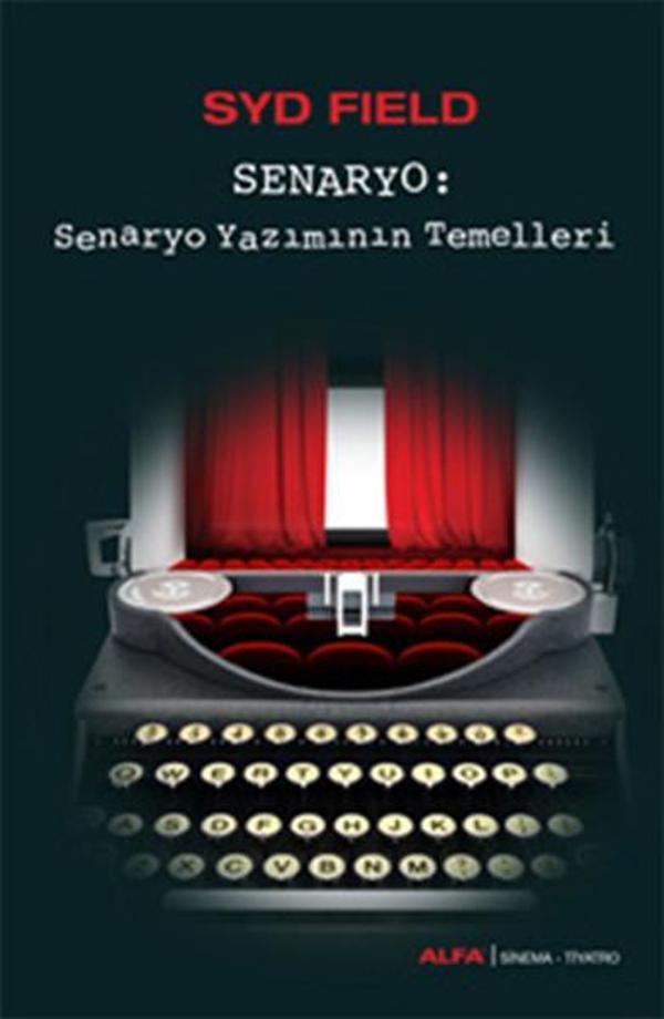Senaryo - Senaryo Yazımının Temelleri - Alfa Yayıncılık - Image 1