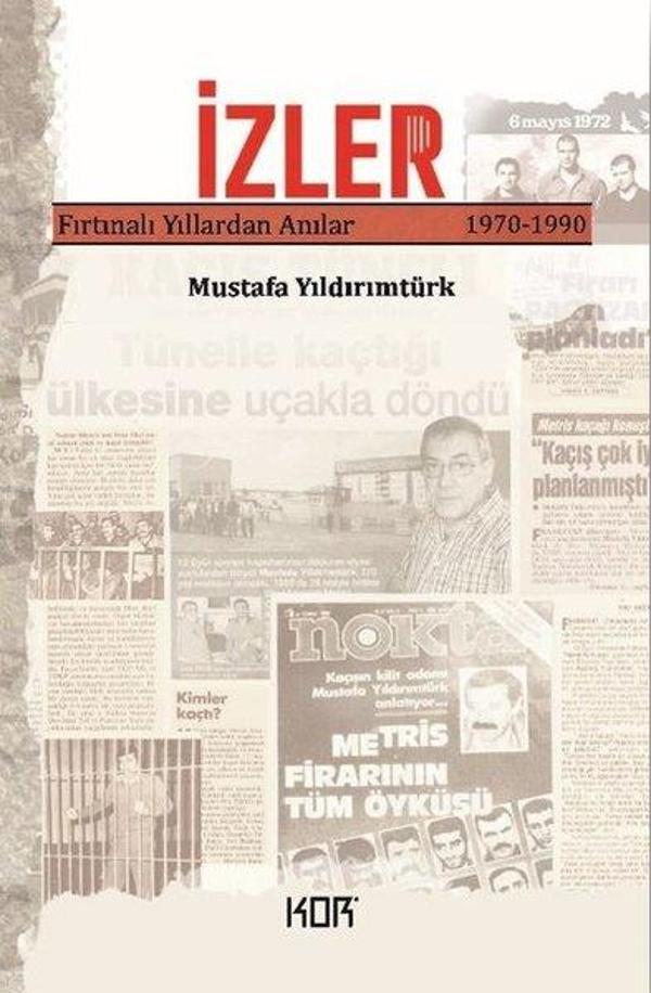 İzler: Fırtınalı Yıllardan Anılar 1970 - 1990 - Kor Kitap - Image 1