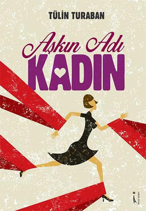 Aşkın Adı Kadın - İkinci Adam Yayınları - Image 1
