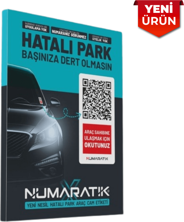 Yeni Nesil Hatalı Park Araç Cam Etiketi, QR Code Hatalı Park Uyarı / İkaz Sistemi - Image 1