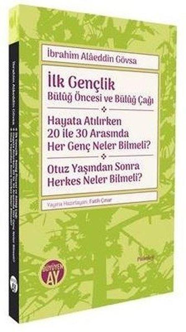 İlk Gençlik: Büluğ Öncesi ve Büluğ Çağı - Hayata Atılırken 20 İle 30 Arasında Her Genç Neler Bilmeli - Büyüyenay Yayınları - Image 1