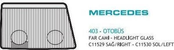 Far Camı Mercedes 403 Otobüs Sağ - Image 1