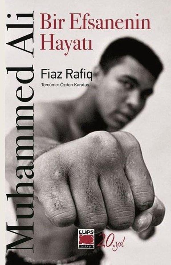 Muhammed Ali - Bir Efsanenin Hayatı - Elips Kitapları - Image 1