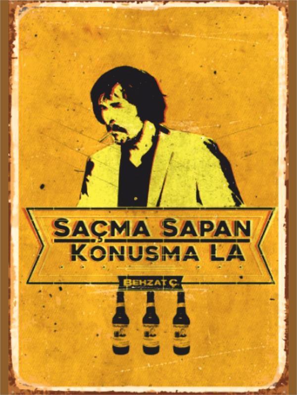 Behzat Ç. Poster | Saçma Sapan Konuşma La Retro Tablo - Image 1
