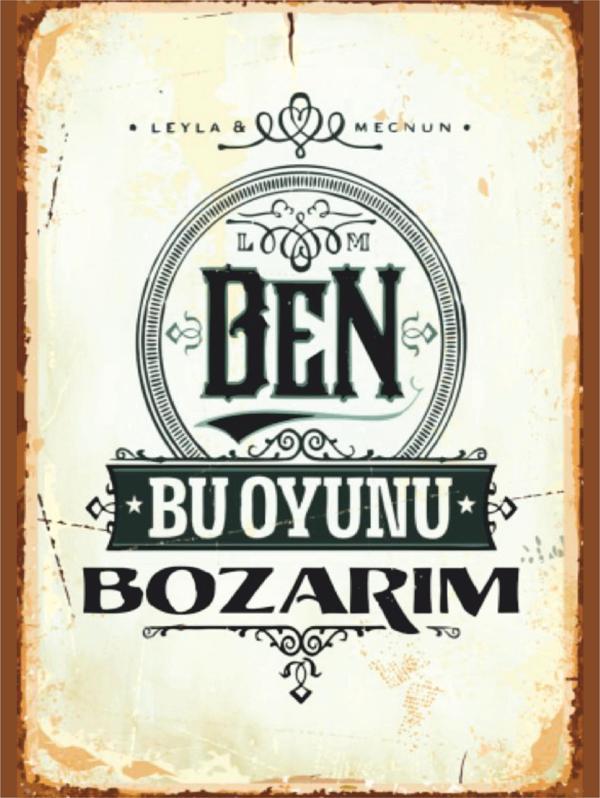 Ben Bu Oyunu Bozarım Tablo | Leyla ile Mecnun Posteri - Image 1