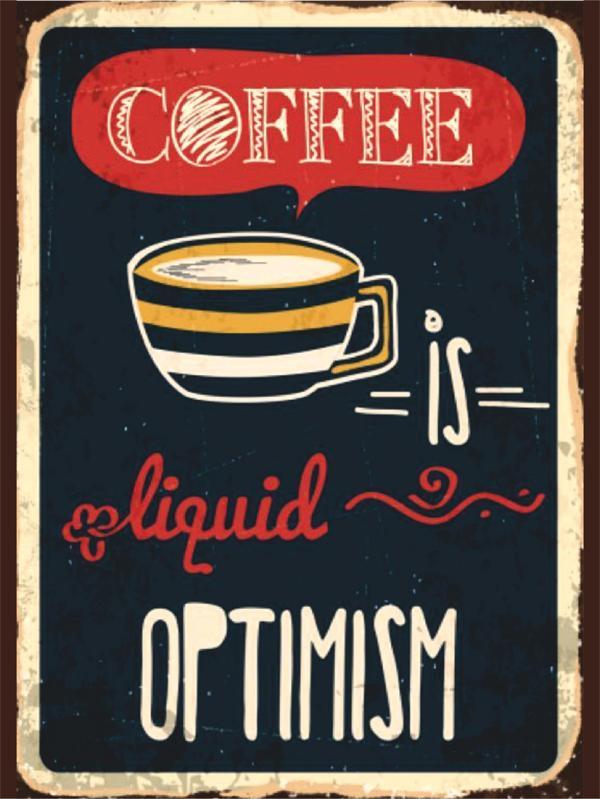 Coffee is Liquid Optimism Retro Ahşap Poster Tablo | Motivasyonlu Kahve Dekoru - Image 1