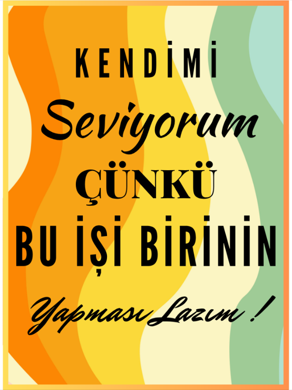 Kendimi Seviyorum Çünkü Bu İşi Birinin Yapması Lazım Yazılı Ahşap Retro Poster Tablo - Image 1