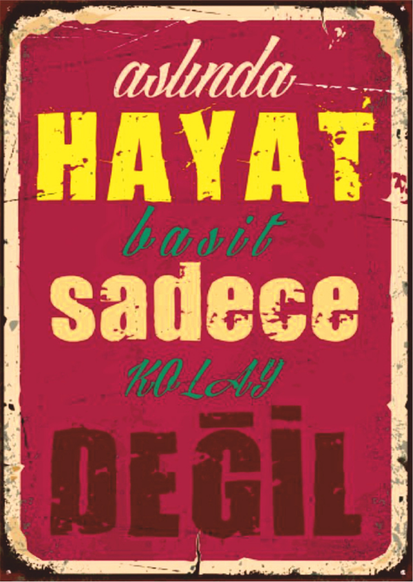 Hayat Basit Sadece Kolay Değil Retro Ahşap Tablo - Minimal Felsefi Yazı Tasarımı - Image 1