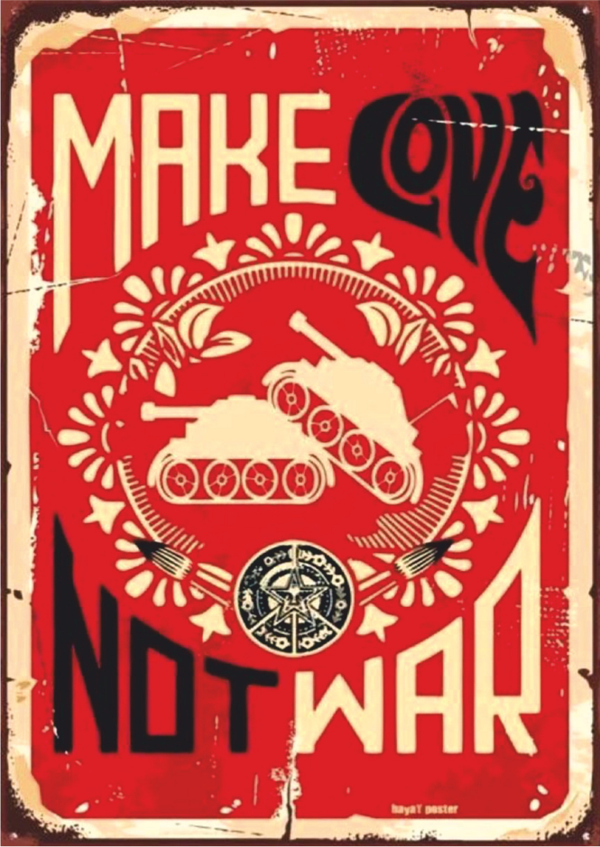 Make Love Not War Yazılı Barış ve Protest Temalı Ahşap Retro Poster Tablo - Image 1
