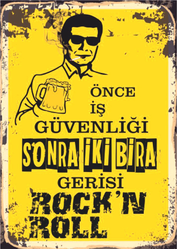 Önce İş Güvenliği Sonra İki Bira Yazılı Rock'n Roll Temalı Ahşap Retro Poster Tablo - Image 1