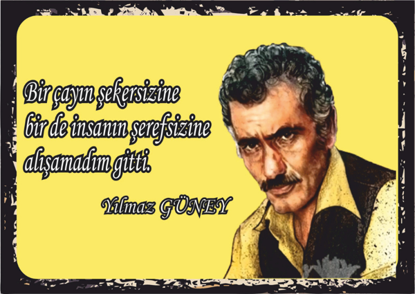 Yılmaz Güney Çay ve Şeref Sözü Retro Ahşap Tablo – Sarı Fonlu Mizahi Sert Tasarım - Image 1