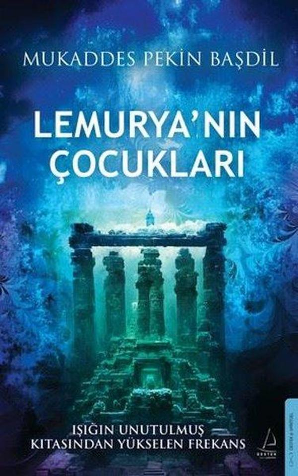 Lemurya'nın Çocukları - Işığın Unutulmaz Kıtasından Yükselen Frekans - Destek Yayınları - Image 1