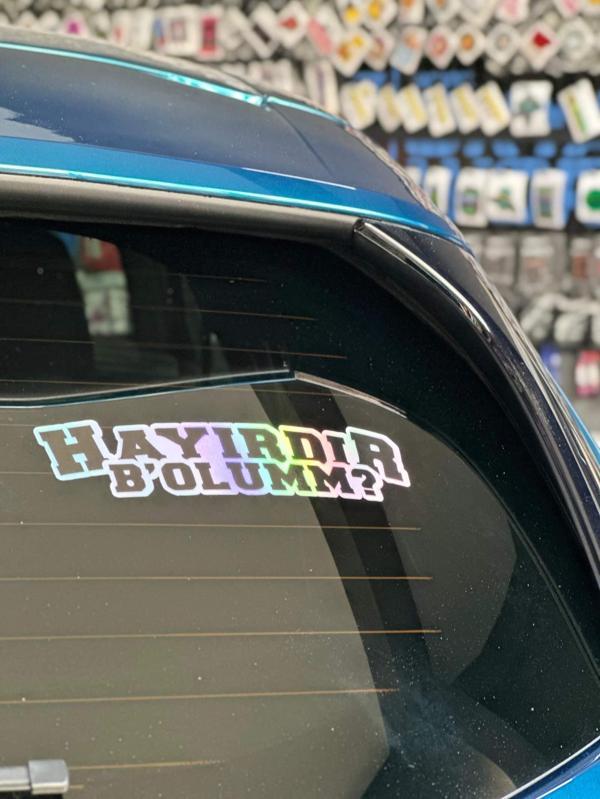 Okyay Works Hayırdır Boolum Hologram Sticker - Image 1
