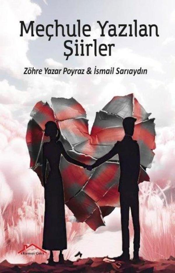 Meçhule Yazılan Şiirler - Kırmızı Çatı - Image 1