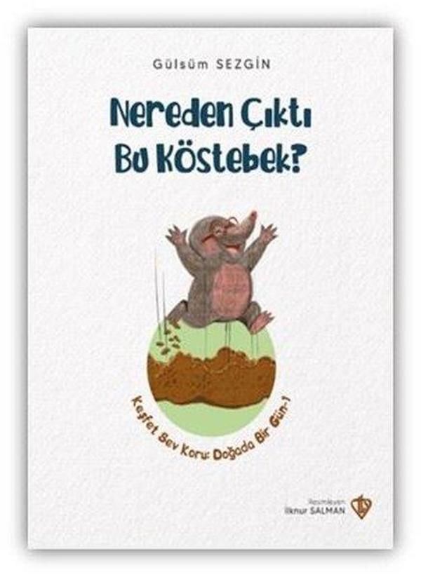 Nereden Çıktı Bu Köstebek? - Türkiye Diyanet Vakfı Yayınları - Image 1