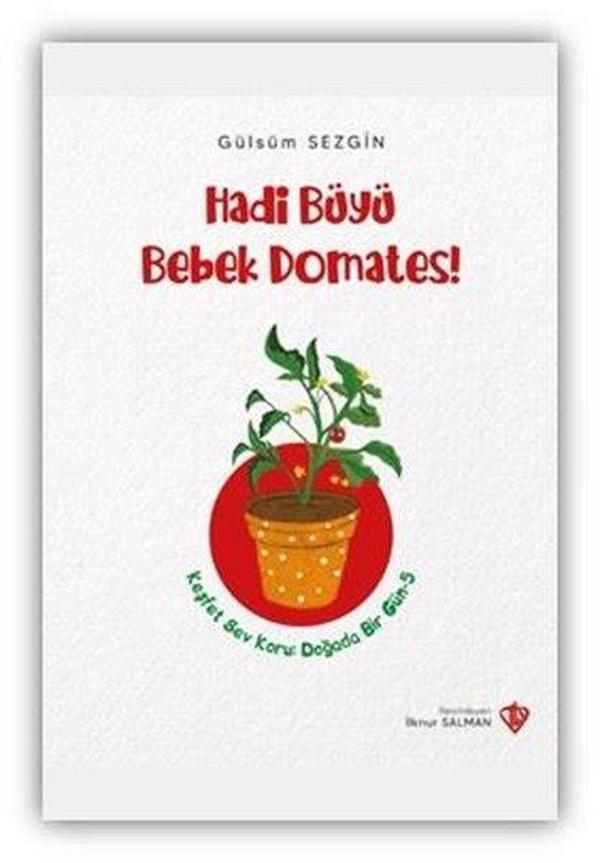 Hadi Büyü Bebek Domates! - Türkiye Diyanet Vakfı Yayınları - Image 1