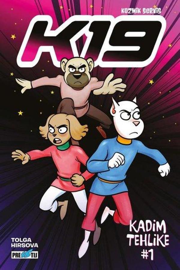 Kozmik Servis K19: Kadim Tehlike Bölüm 1 - Presstij Kitap - Image 1