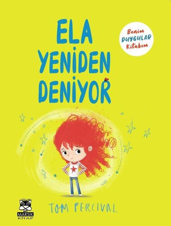 Ela Yeniden Deniyor - Benim Duygular Kitabım - Marsık Kitap - Image 1