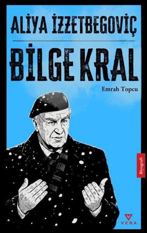 Aliya İzzetbegoviç-Bilge Kral - Vera Kitap Yayınları - Image 1