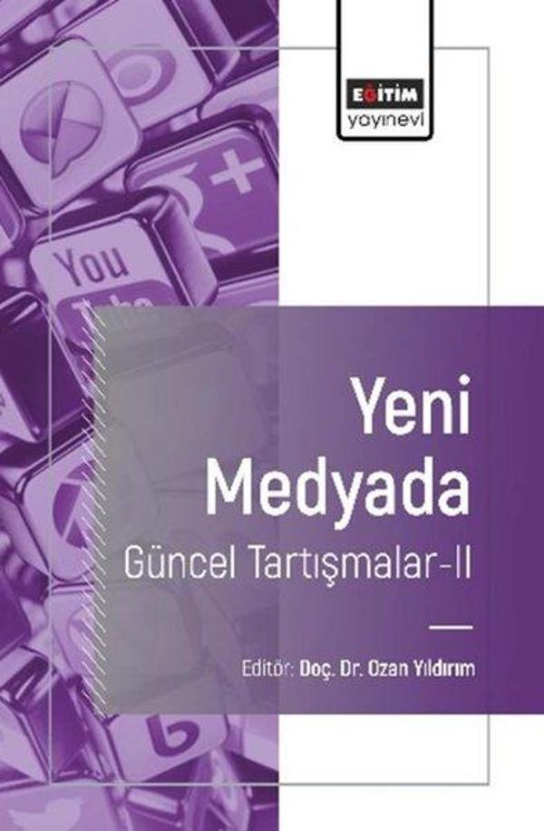 Yeni Medyada Güncel Tartışmalar 2 - Eğitim Yayınevi - Image 1