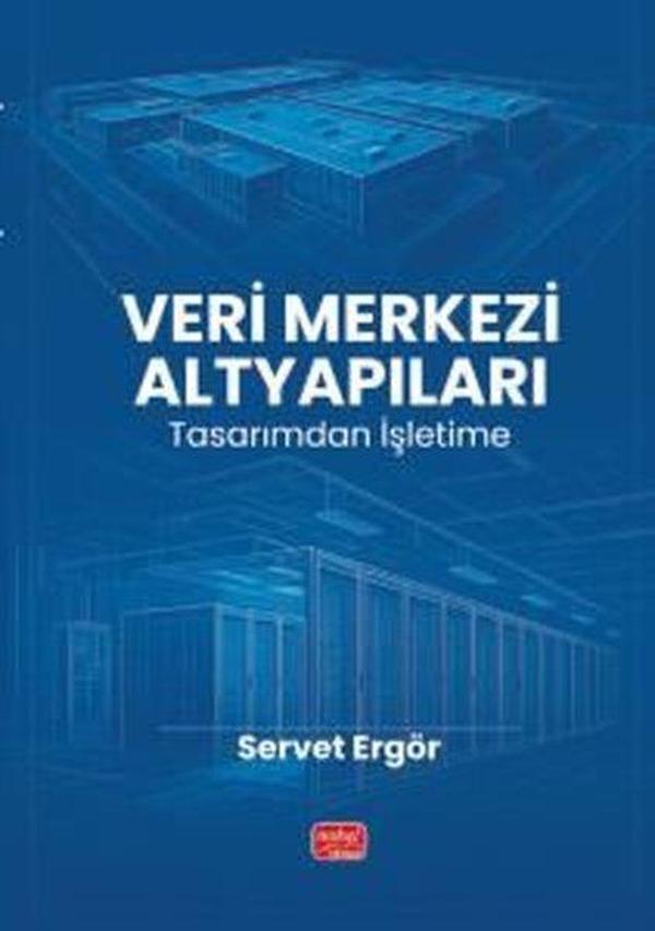 Veri Merkezi Altyapıları - Tasarımdan İşletime - Nobel Bilimsel Eserler - Image 1