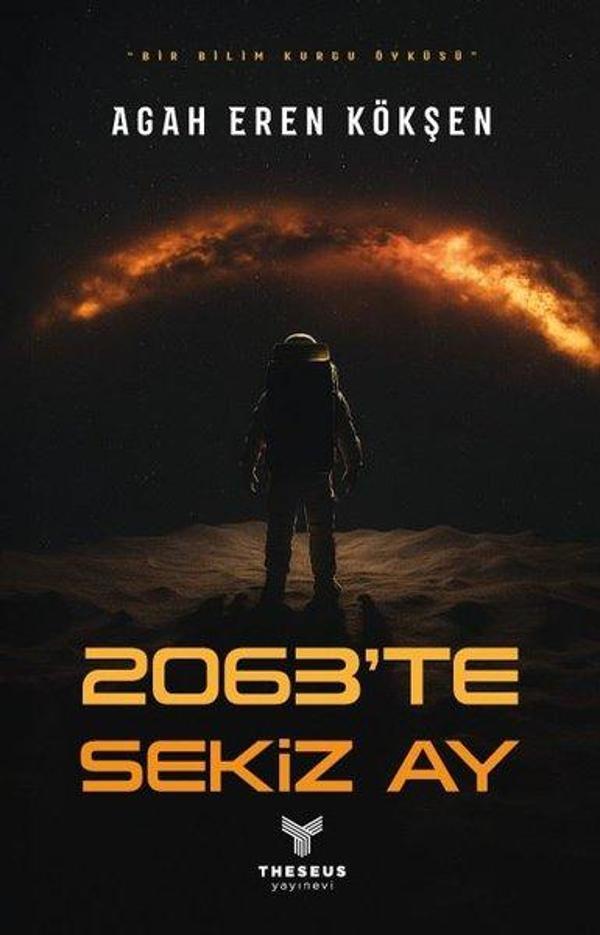 2063'te Sekiz Ay - Bir Bilimkurgu Öyküsü - Theseus Yayınevi - Image 1
