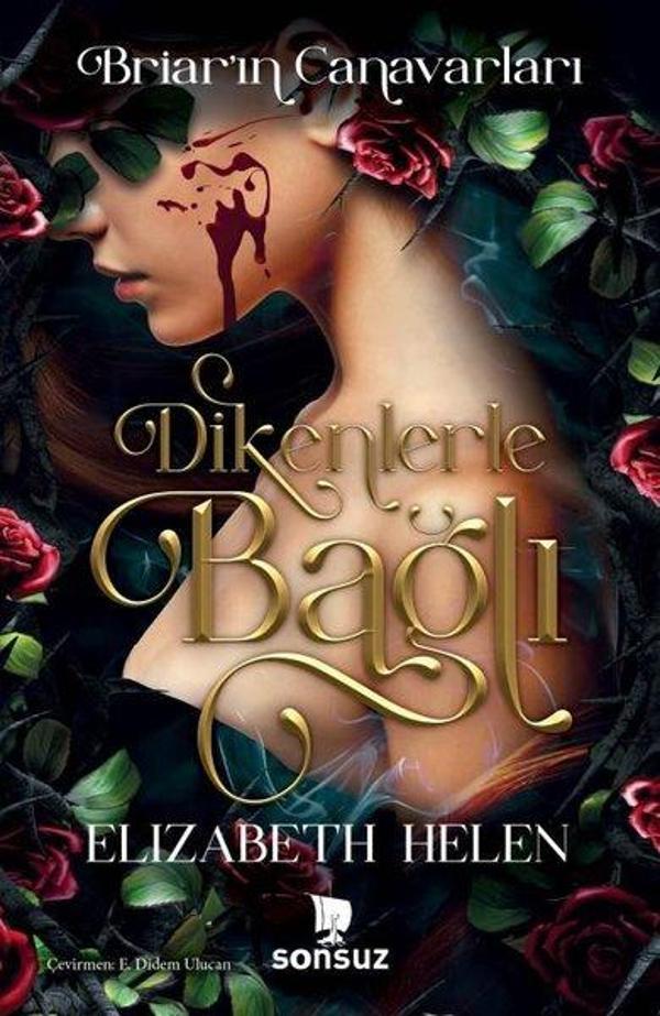 Dikenlerle Bağlı - Briar'ın Canavarları - Yan Boyamalı - Sonsuz Kitap - Image 1