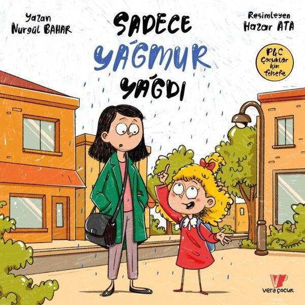 Sadece Yağmur Yağdı - Vera Çocuk - Image 1
