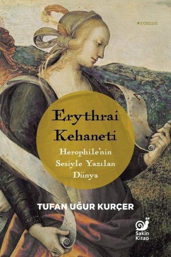 Erythrai Kehaneti - Herophile'nin Sesiyle Yazılan Dünya - Sakin Kitap - Image 1