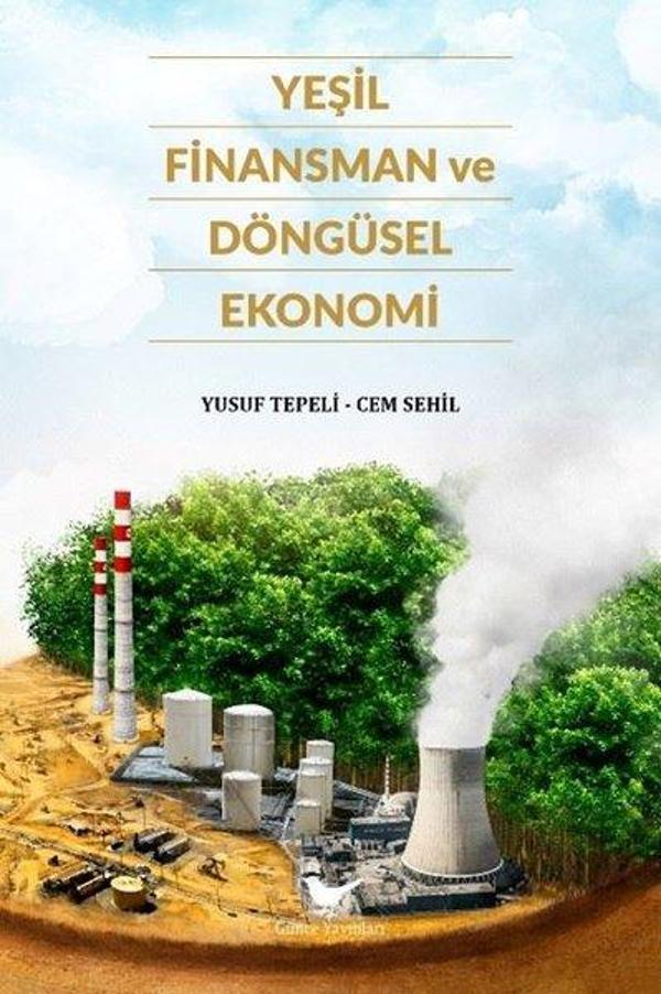 Yeşil Finansman ve Döngüsel Ekonomi - Günce Yayınları - Image 1
