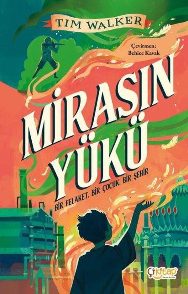 Mirasın Yükü - Bir Felaket Bir Çocuk Bir Şehir - Çi Kitap Yayınları - Image 1