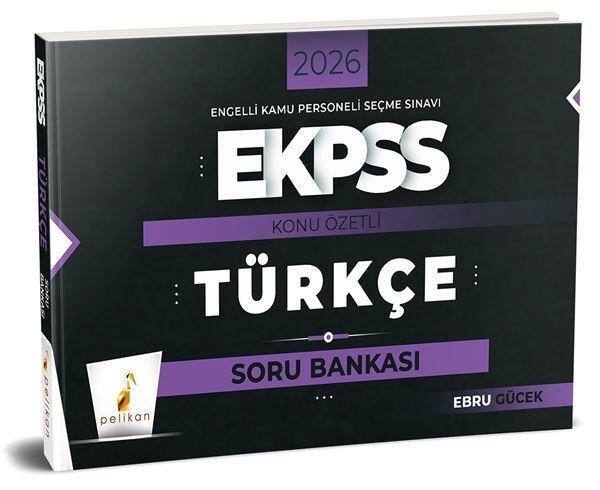 2026 E-KPSS Türkçe Konu Özetli Soru Bankası - Pelikan Yayınları - Image 1