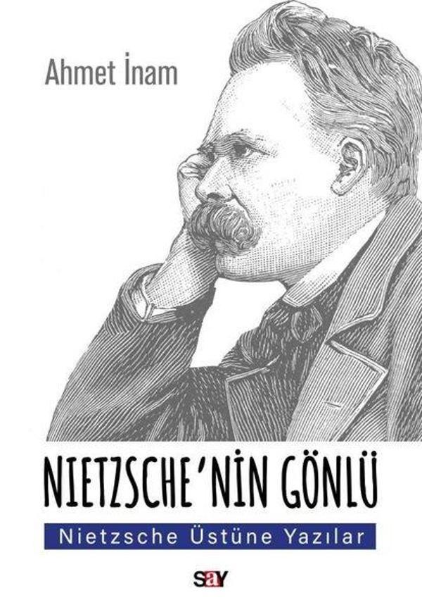Nietzsche'nin Gönlu - Nietzsche Üstune Yazılar - Say Yayınları - Image 1
