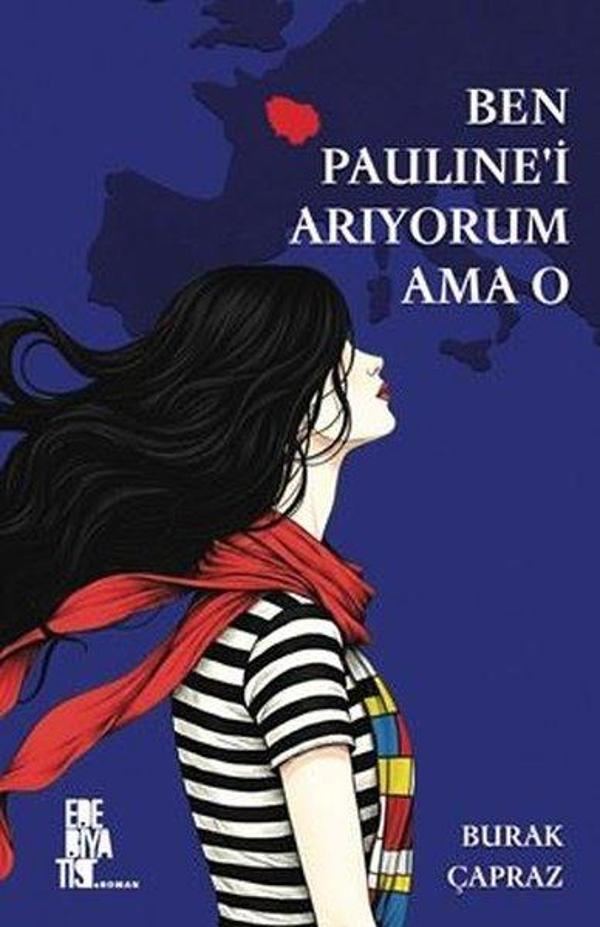 Ben Pauline'i Arıyorum Ama O - Edebiyatist - Image 1